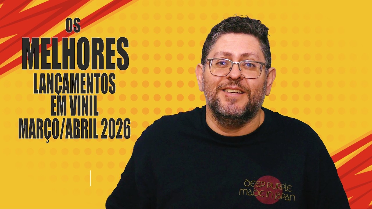Os MELHORES Lançamentos em Vinil (Março & Abril 2026) + Record Store Day!