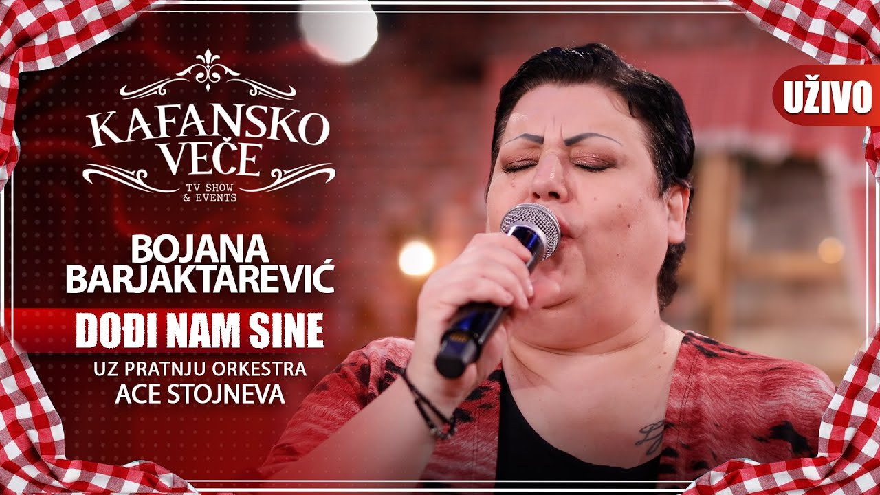 BOJANA BARJAKTAREVIC - DODJI NAM SINE | UZIVO | (ORK. ACE STOJNEVA) | 2023 | KAFANSKO VECE