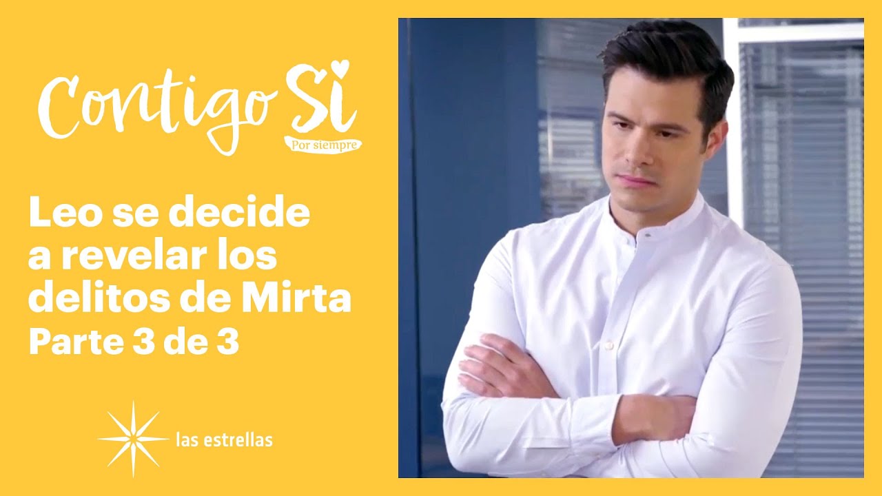 Contigo Sí 3/3: Leonardo denuncia los delitos que cometió su mamá | C-115