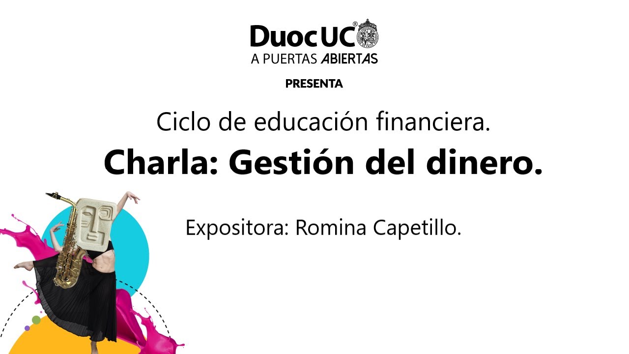 Ciclo de educación Financiera: Charla gestión del dinero