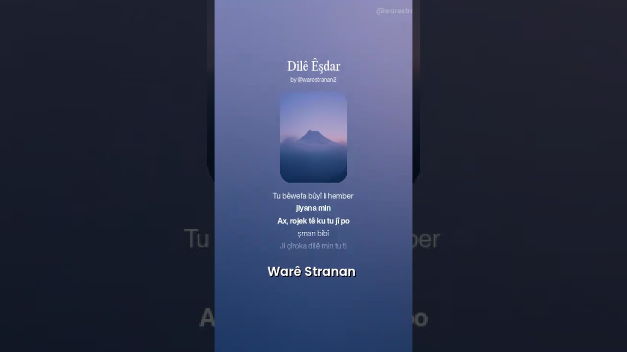 Dil&ecirc; &Ecirc;şdar V2 - War&ecirc; Stranan #Shorts