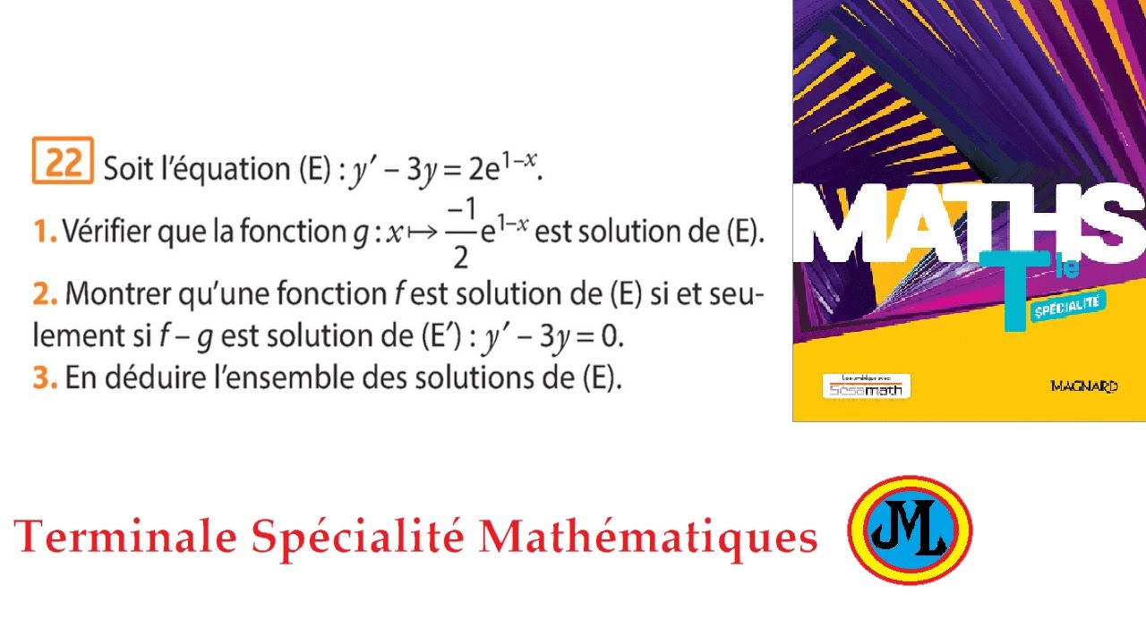 Equation différentielle non habituelle. Ex 22 p 215 en terminale spécialité maths.