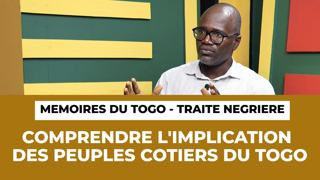 Comprendre l'implication des peuples côtiers - Mémoires du TOGO - ECHO DU TOGO -