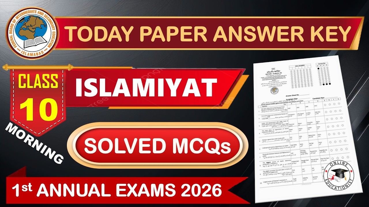Today FBISE 10th Islamiyat Paper Answer Key | First Annual Exams 2026 | Objective Paper 10 Islamiyat
