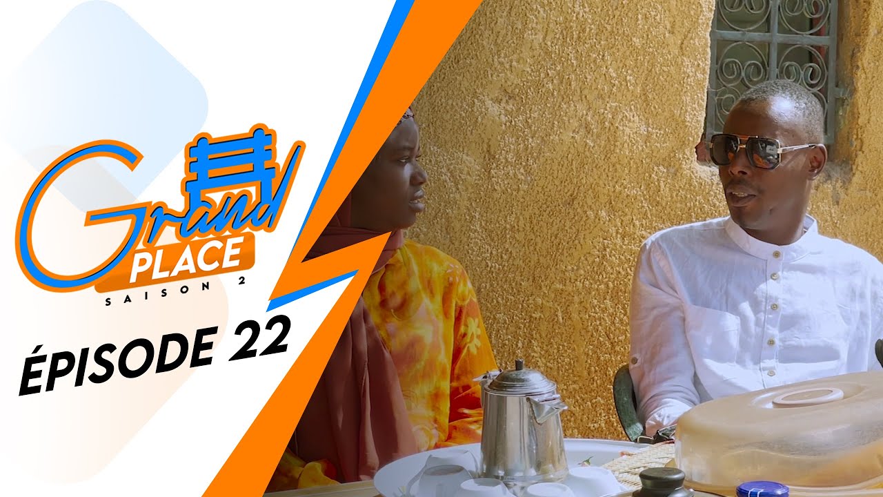 GRAND PLACE - S02 - ÉPISODE 22 ( Ramadan Moubarak )