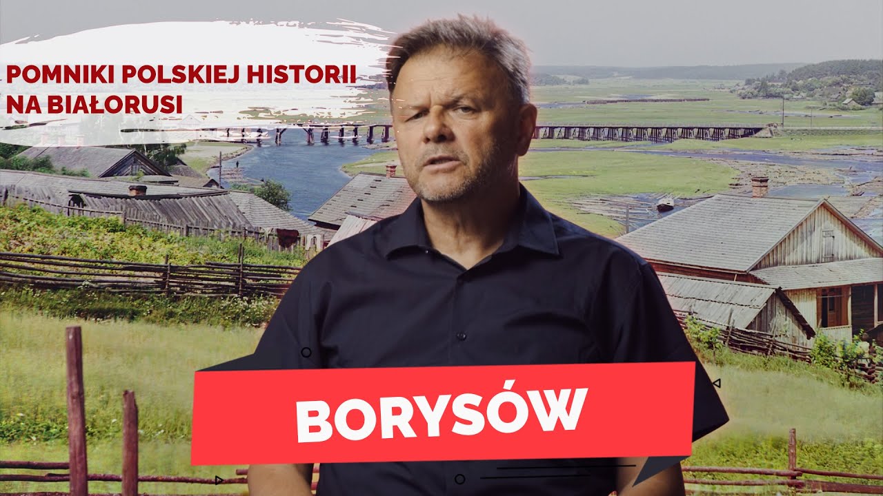 Borysów nad Berezyną – miasto wielkiej historii