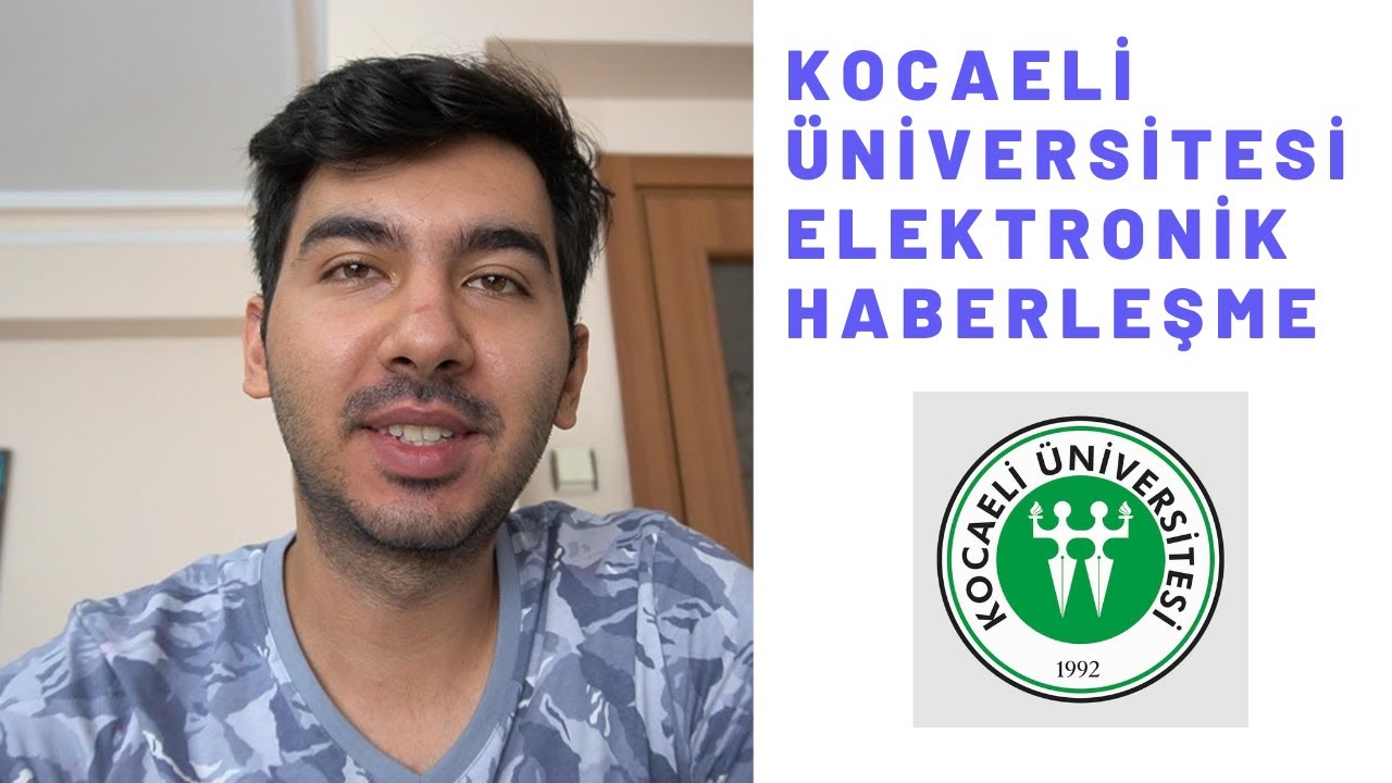 ELEKTRONİK HABERLEŞME KOCAELİ ÜNİVERSİTESİ (BÖLÜM MUHABBETLERİ)