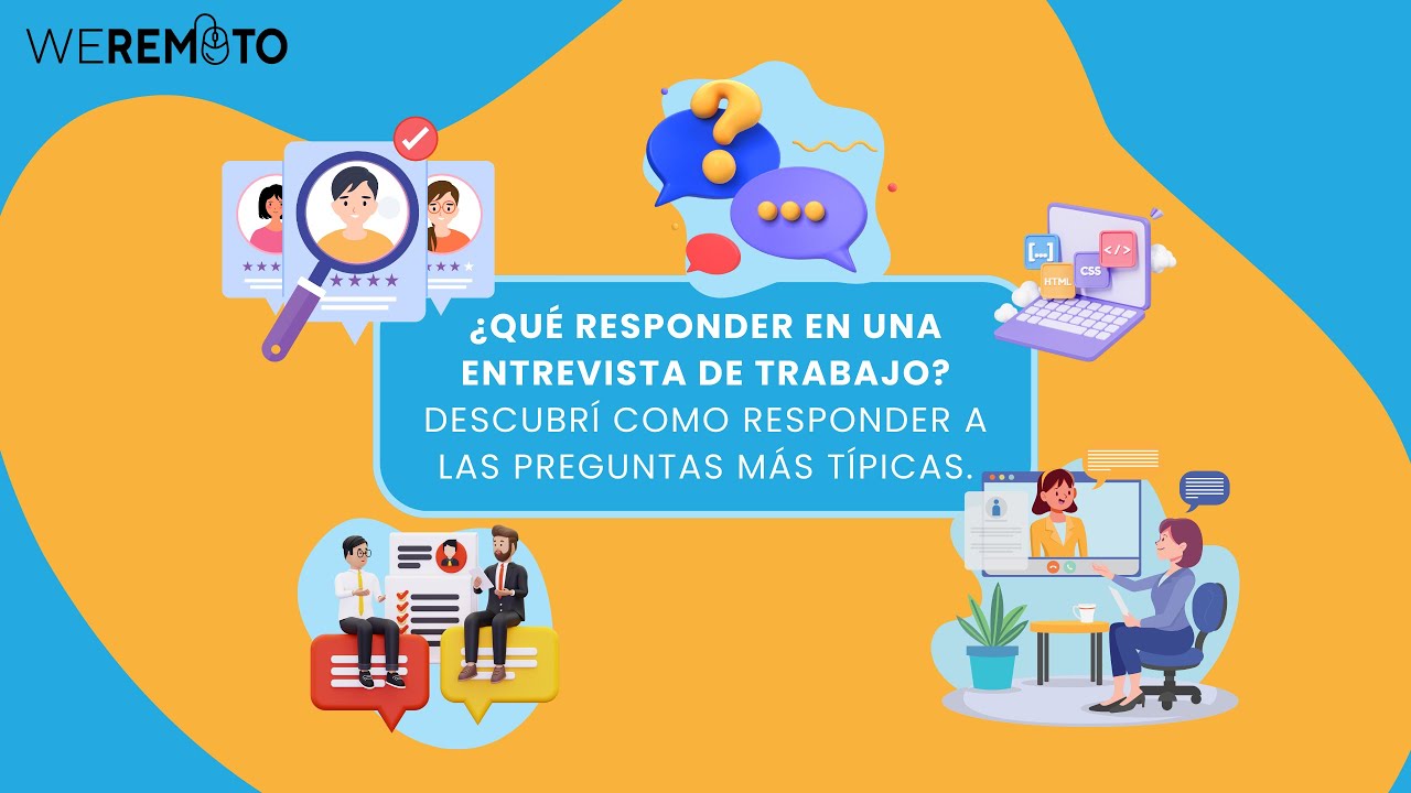 Cómo Responder en una Entrevista de Trabajo: Preguntas y Respuestas Más Típicas