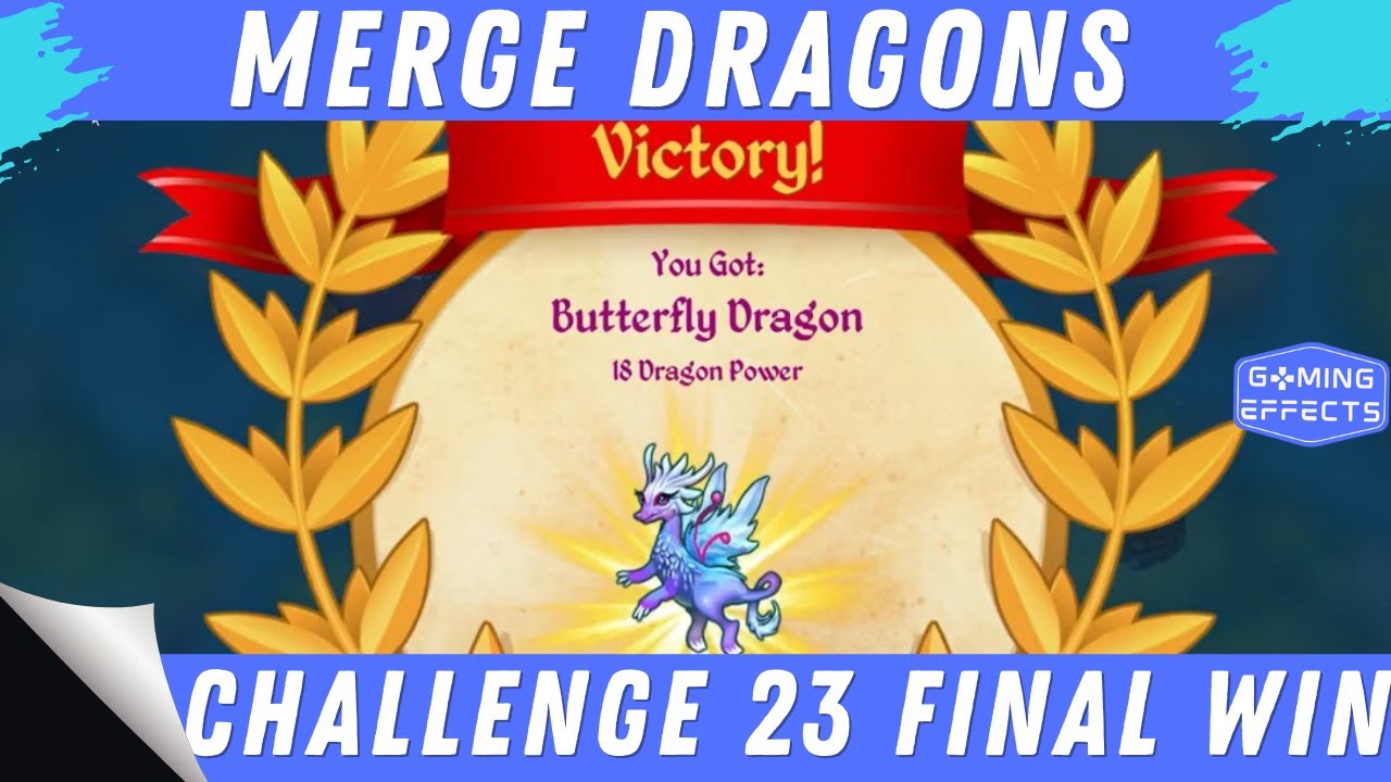 Merge Dragons Challenge 23 - Final Win Walkthrough