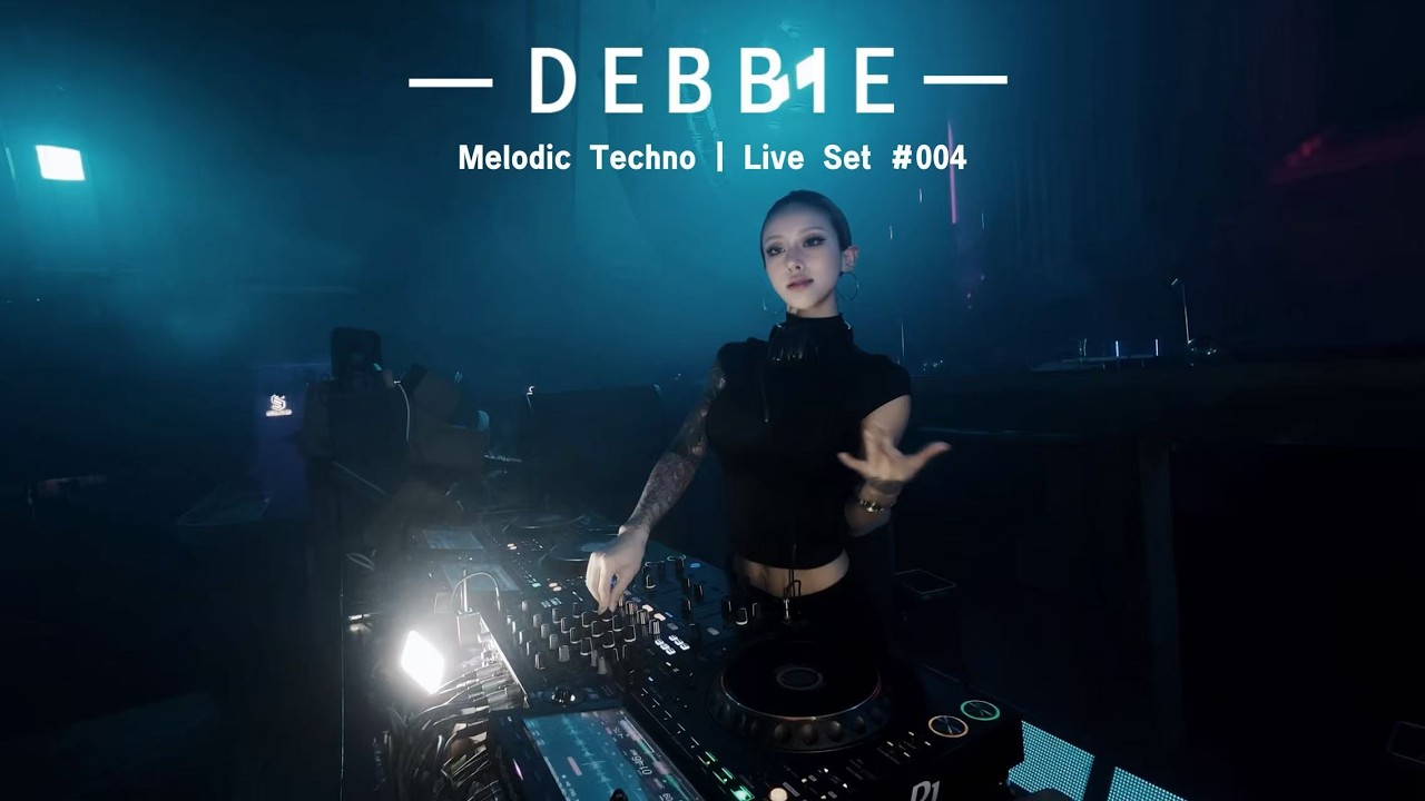 DEBBIE-Melodic Techno & House Live Set/Peak Drive/High Energy Dark Melodic/132BPM/Space Club/004