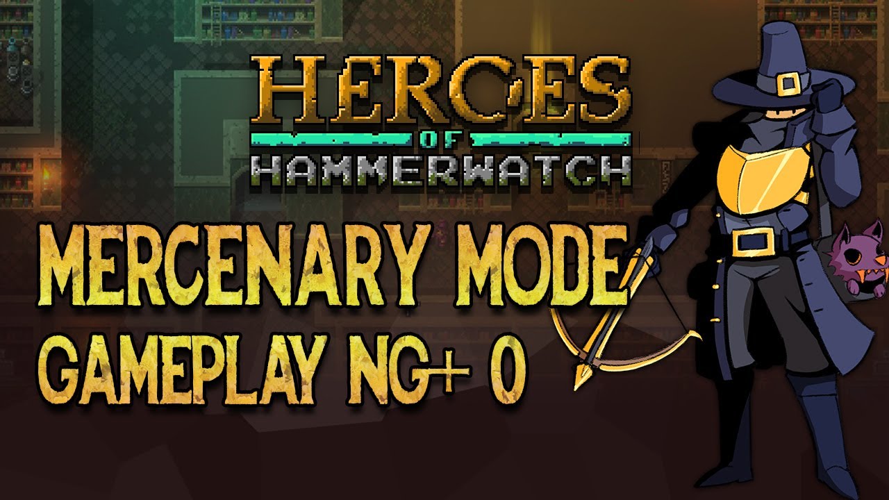 Mercenary Playthrough to General - Heroes of Hammerwatch (NG 0)