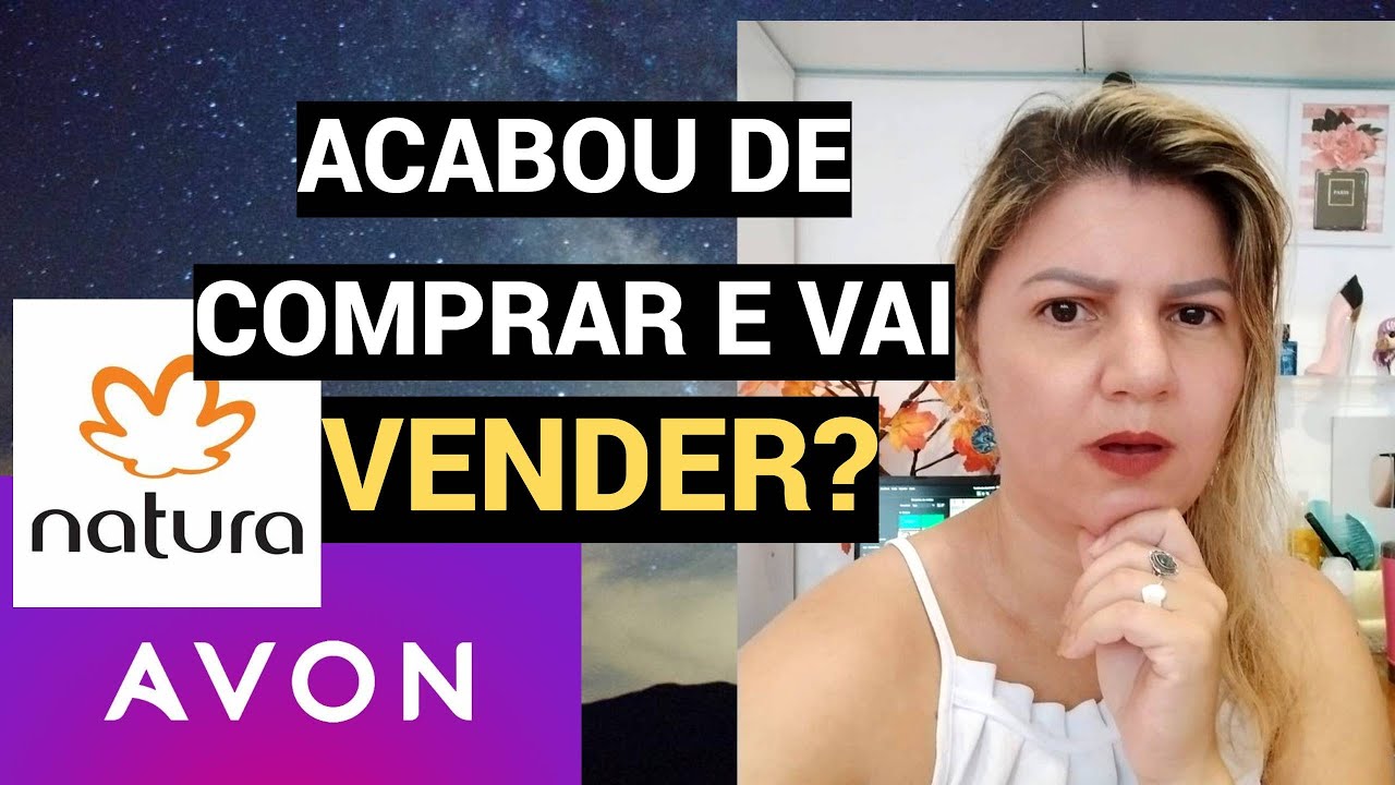 A NATURA VAI VENDER A AVON?