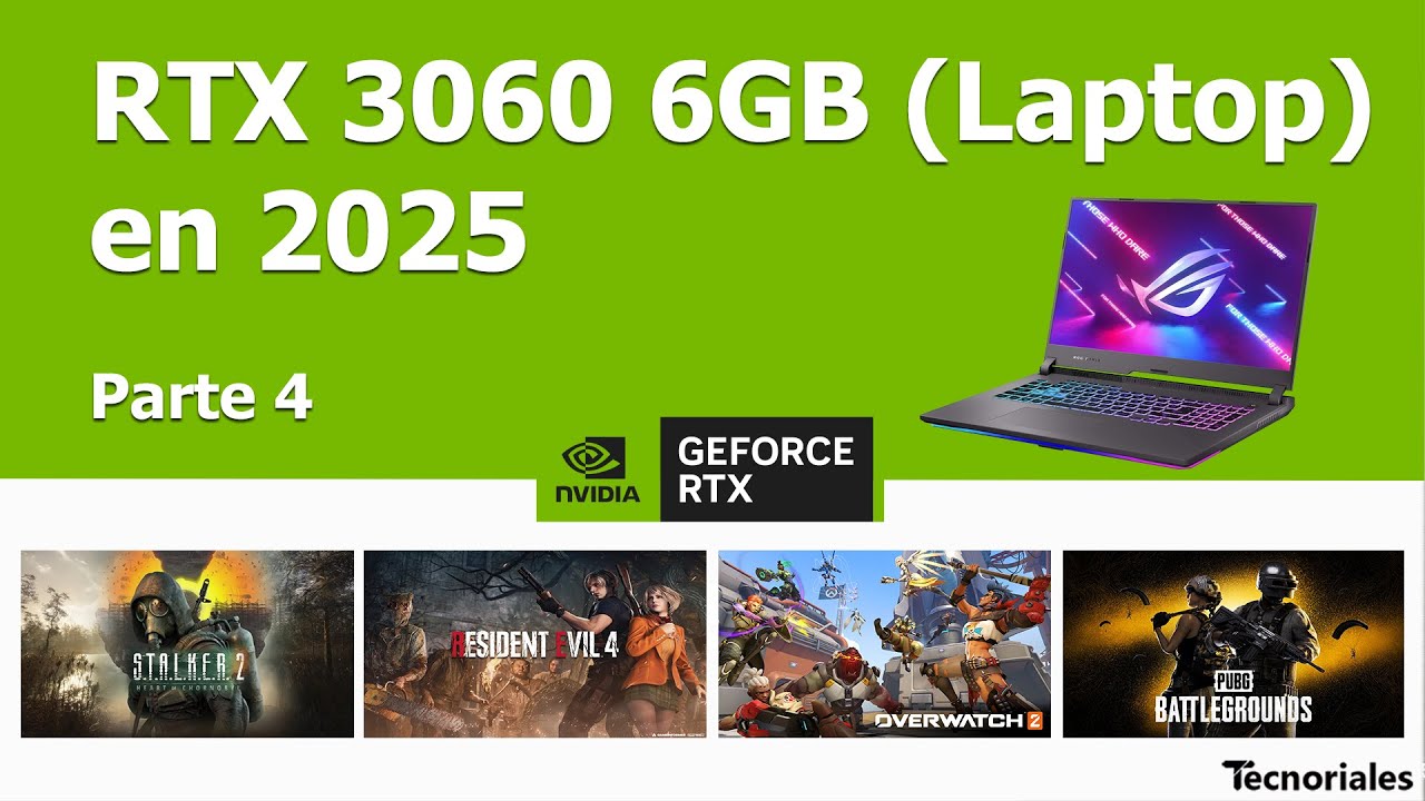 RTX 3060 Laptop en 2025 - 10 juegos Parte 4