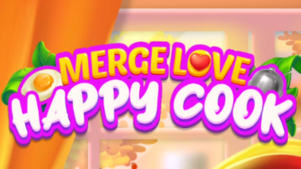 Merge Love - Happy cook Video Mobile Gameplay | All Android Game