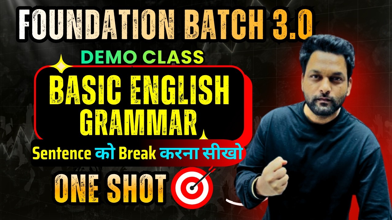 Basic English Grammar One Shot 🔥 | Foundation Batch 3.0 Demo Class