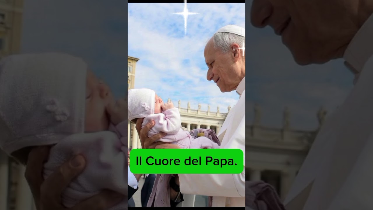 ❤L'Amore Paterno di Papa Leone XIV: Un Gesto di Tenerezza per i Pi&ugrave; Piccoli