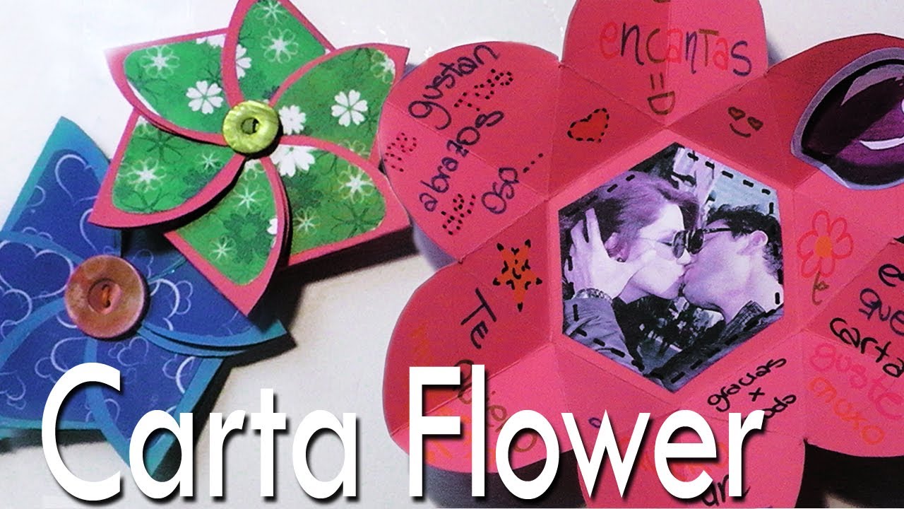 Carta Flower...una Carta dentro de una Flor // Scrapbook
