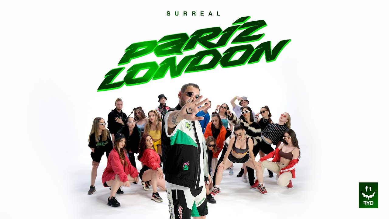 SURREAL - PARIZ LONDON (OFFICIAL VIDEO)
