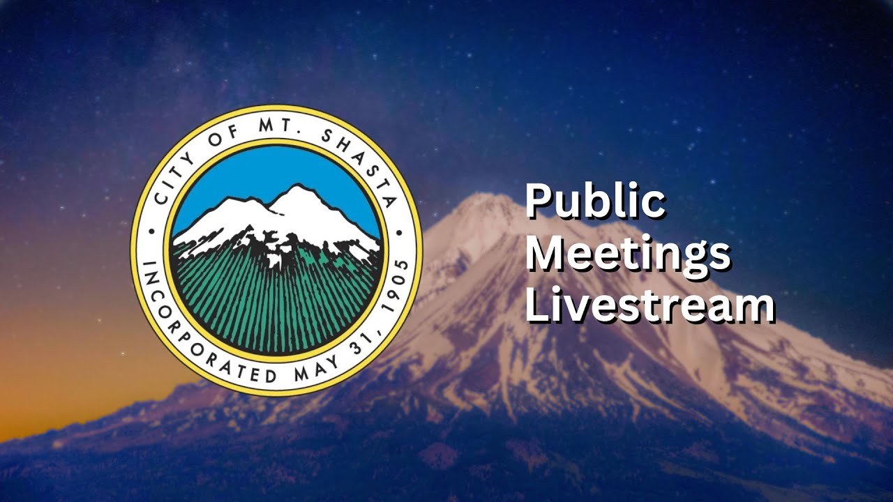 01/26/26 - City Council Meeting (Livestream) - City of Mount Shasta (Live)