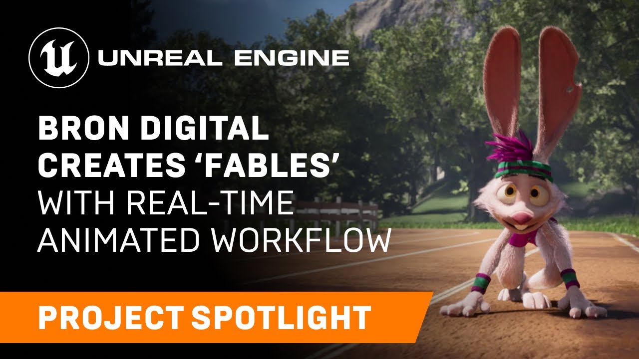 BRON Digital’s ‘Fables’ animated series | Spotlight | Unreal Engine