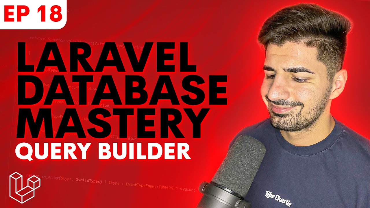 Введение в построитель запросов Laravel: все, что вам нужно знать | Laravel Database Mastery