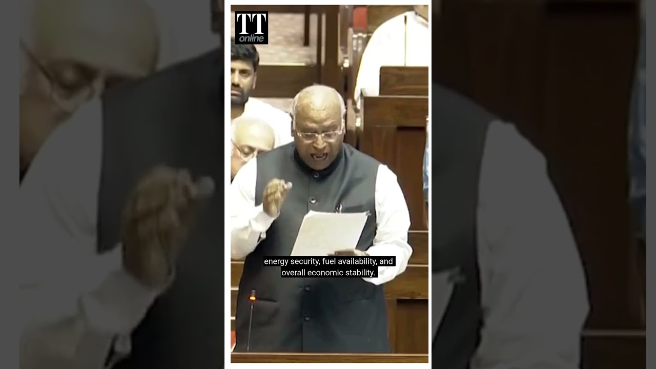 &ldquo;India&rsquo;s Energy Security at Risk Amid West Asia Conflict&rdquo;: Mallikarjun Kharge in Rajya Sabha