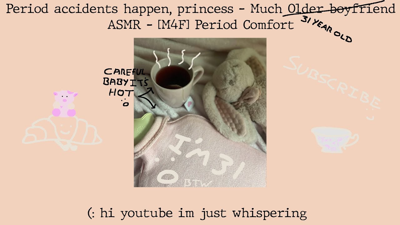 Period accidents happen, my love - Boyfriend ASMR - reupload - STRICTLY PERIOD COMFORT