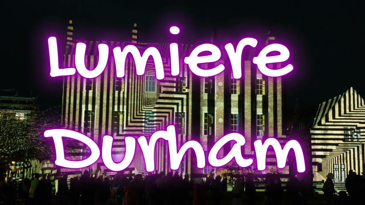 Lumiere Festival Durham 2023