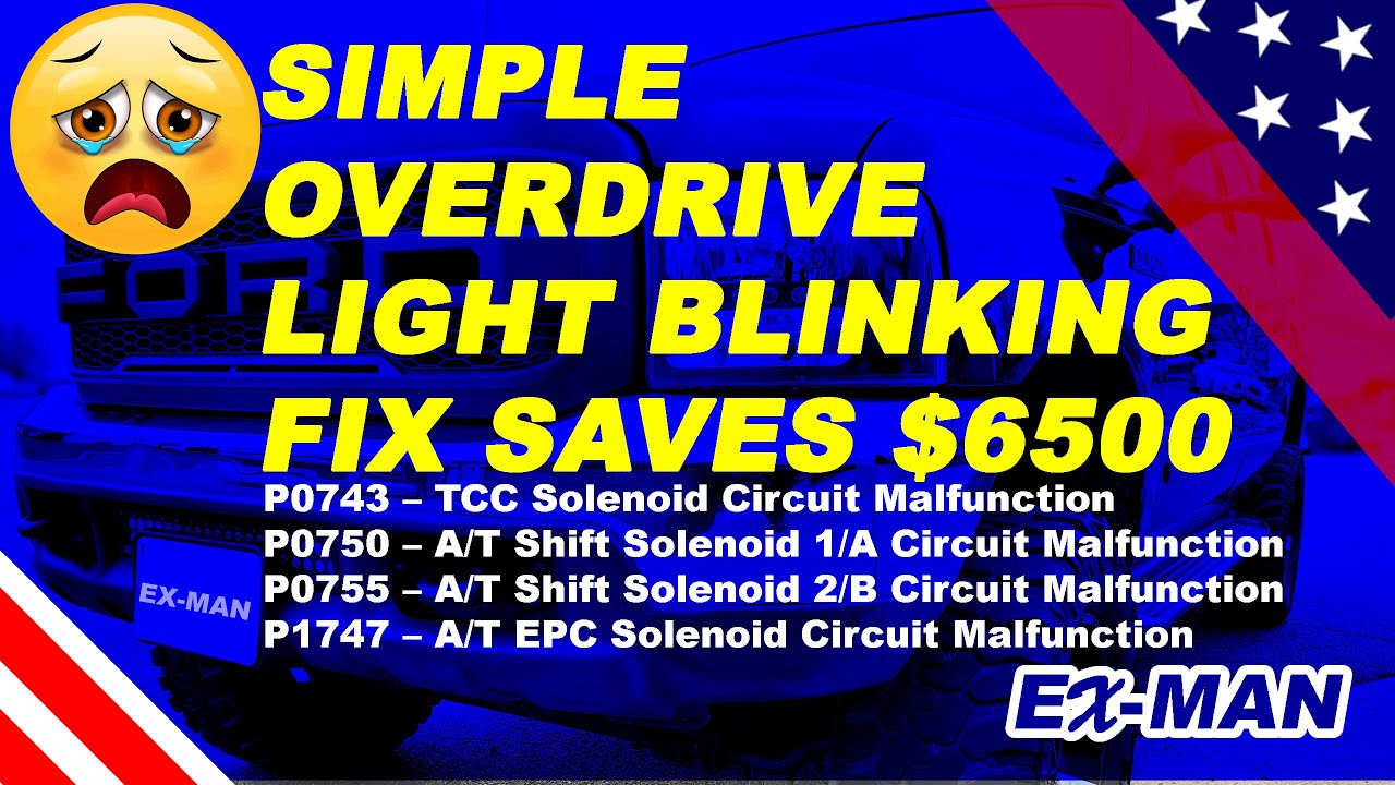 99-2000 Ford Excursion & Super Duty Easy fix for Blinking Overdrive Light & Transmission Malfunction