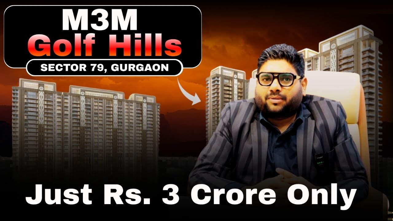 M3M Golf Hills Luxury Apartment 79 Gurgaon | Ultra Luxury Apartment | M3M Golf Hills 