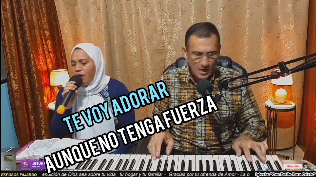TE  VOY ADORAR AUNQUE NO TENGA FUERZAS