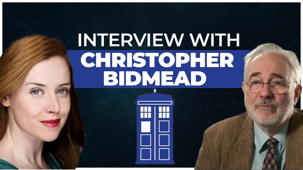 Interview w/ Christopher Bidmead (Doctor Who)!