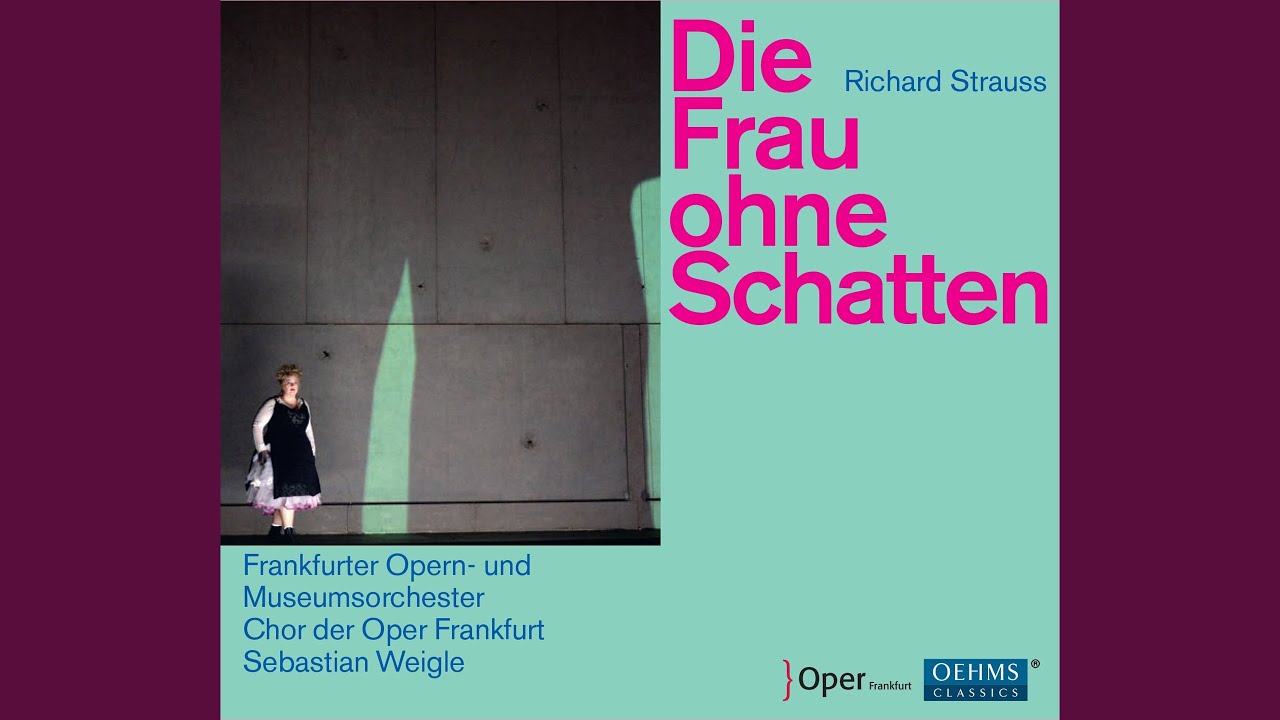 Die Frau ohne Schatten, Op. 65, TrV 234, Act III: Act III: Wenn das Herz aus Kristall (Kaiser,...
