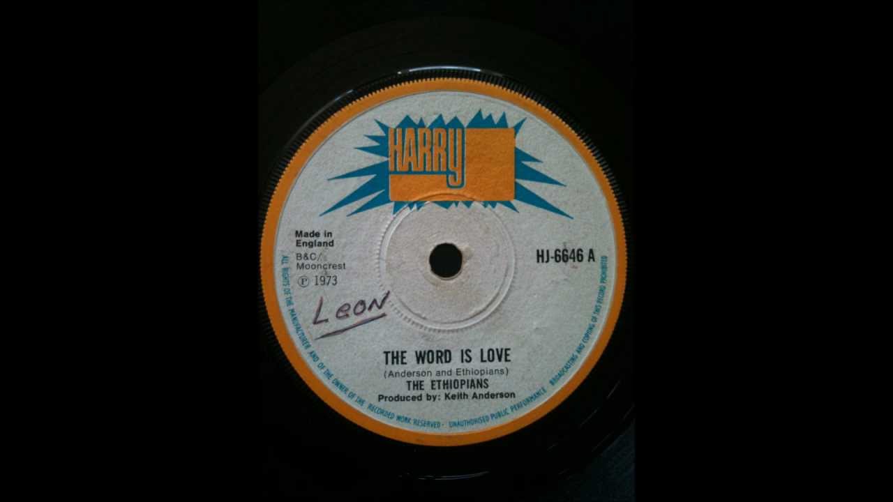 The Ethiopians - The Word Is Love