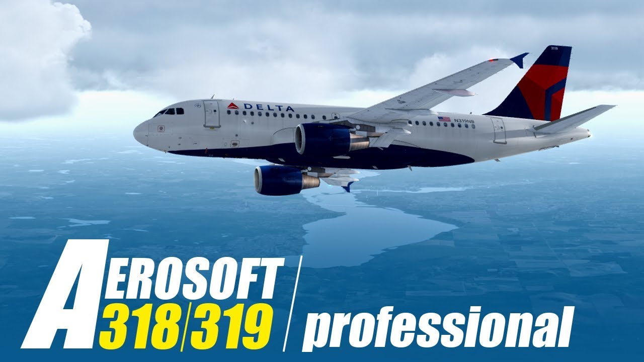 Aerosoft A318/A319 professional &ndash; Trailer