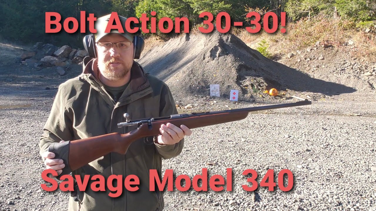 Bolt Action 30-30 Winchester Savage Model 340
