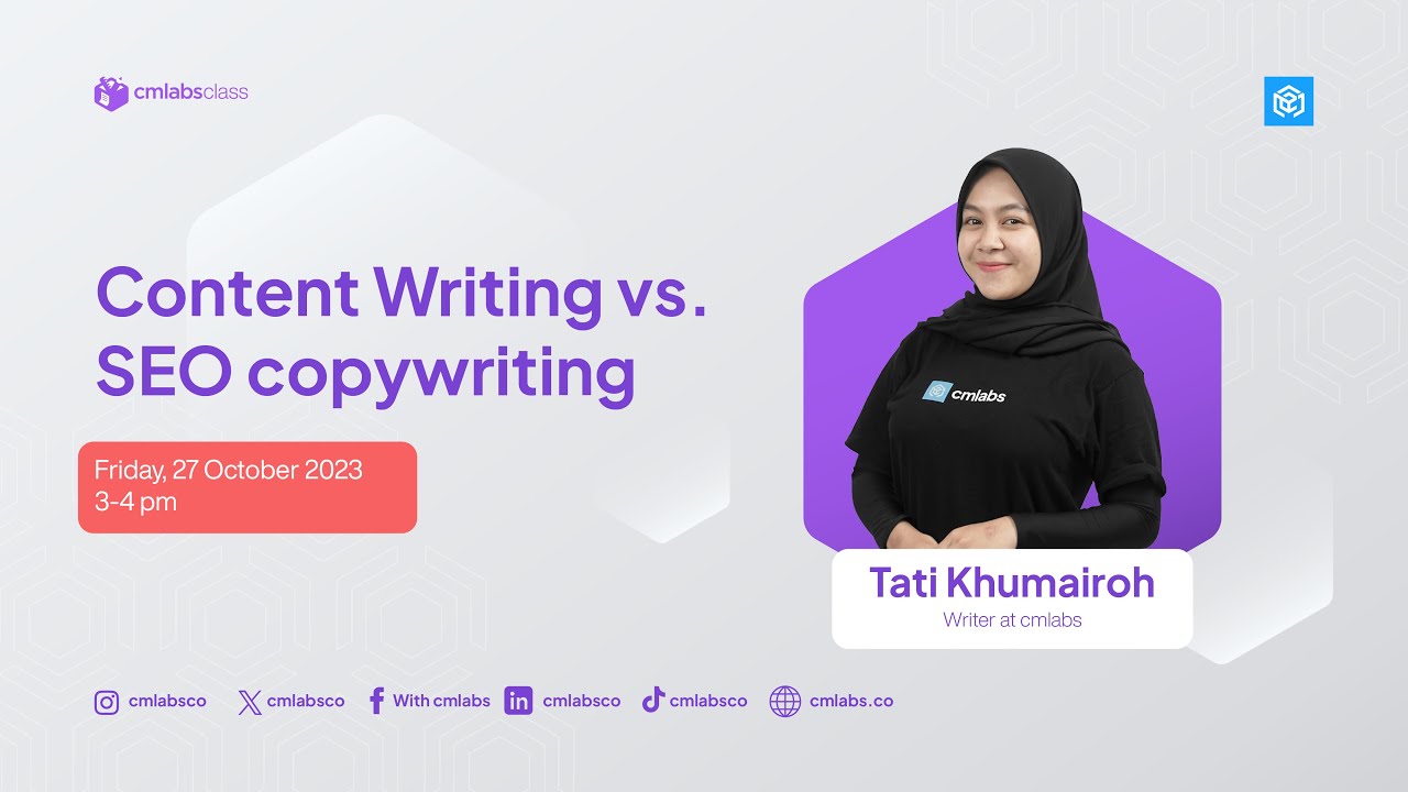 SEO Content Writing vs SEO Copywriting - #cmlabsclass12