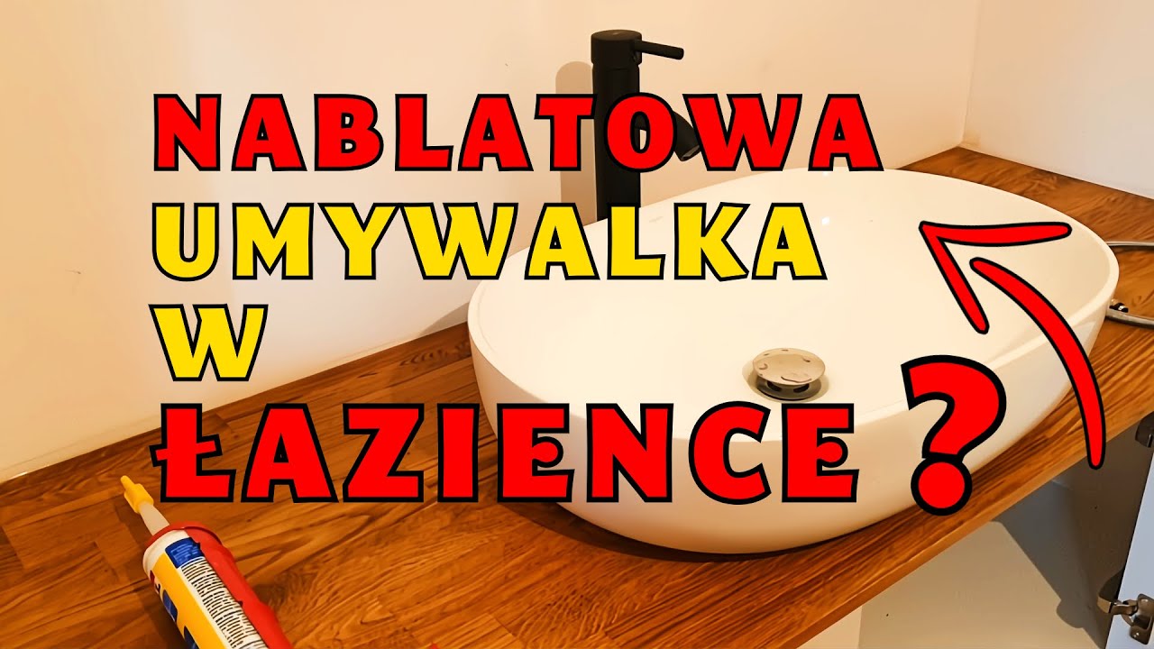 ►DUŻA nablatowa umywalka i syfon klik klak - montaż samemu. Jak dobrać wylewkę? Dom za 100 tys 345