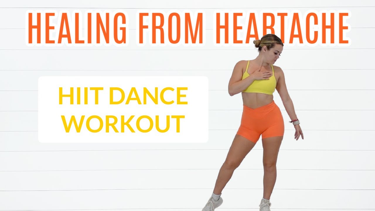 HIIT Dance Workout-- If you are suffering from grief, loss, heartbreak this is for you