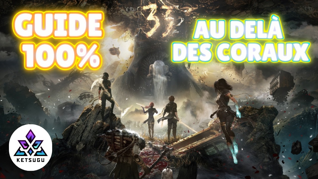 COE 33 Guide complet FR Trophées Secrets & Tutos Au delà des Coraux