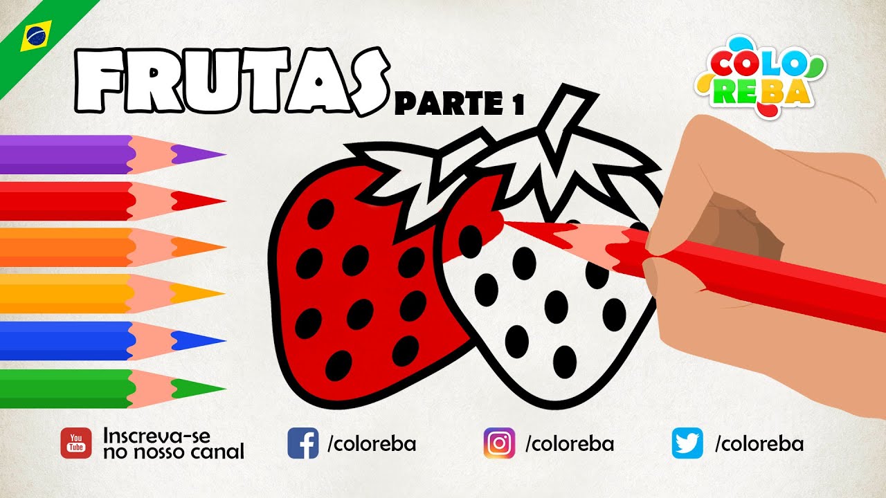 NOVO! Vamos colorir com Coloreba - Frutas (Parte 1)