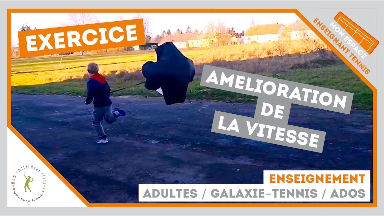 Exercice - Am&eacute;lioration de la vitesse avec Mini-Parachute