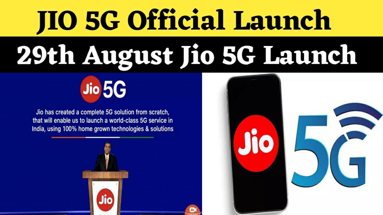 Jio 5G Official Launch Date Confirm | 29th August Jio 5G Official Launch