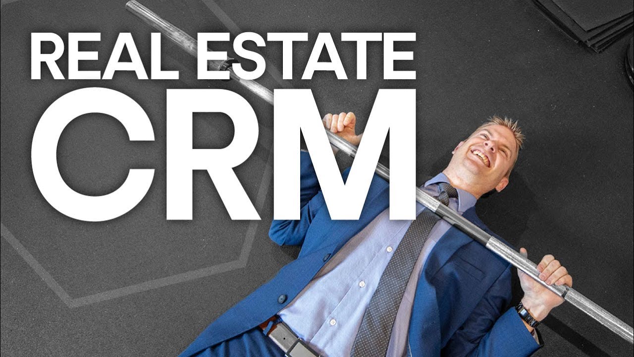 Top Real Estate CRM for New Agents (MAKING THE BEST CHOICE)