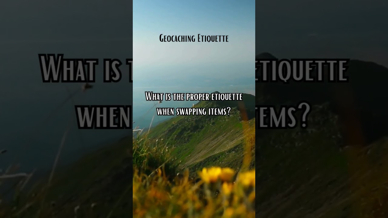What's the #geocaching etiquette when trading for treasures inside? #protips #howtogeocache