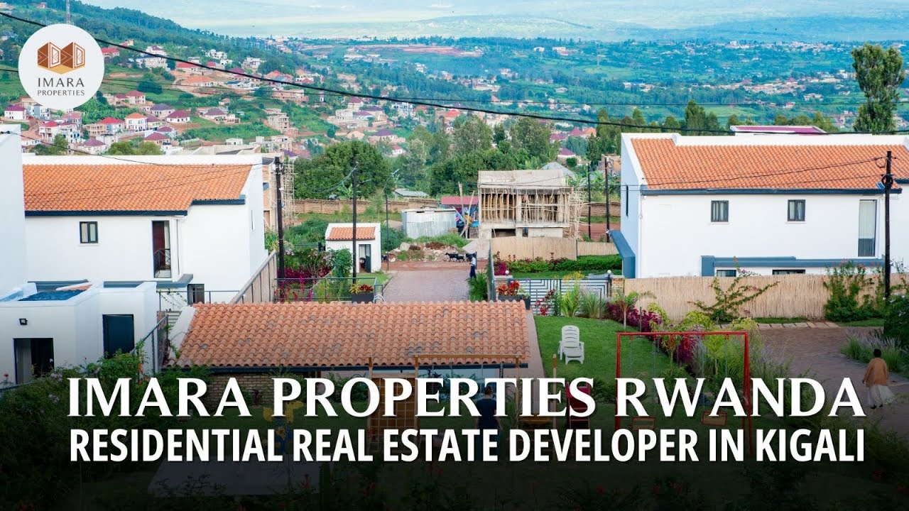 Imara Properties Rwanda - Residential real estate in Kigali