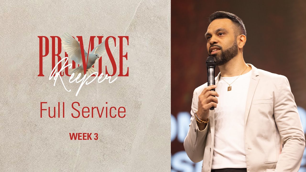 Full Service: Promise Keeper - Week 3 | CLCFTL