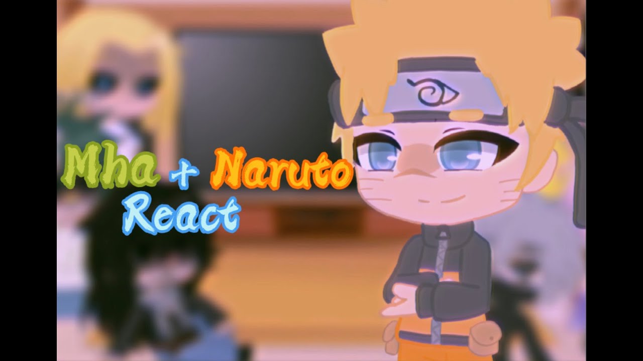 mna/bnha + team to 7 react naruto part 9 (bad eng)