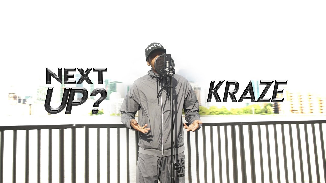 Kraze - Next Up? [S1.E7] | @MixtapeMadness