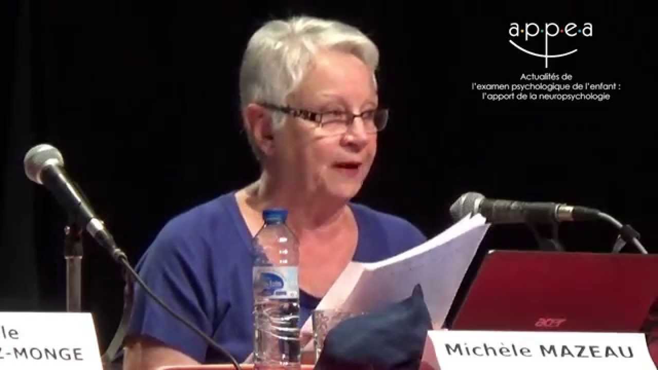 Michèle Mazeau - Spécificité de la démarche neuropsychologique : principes fondamentaux de l'examen